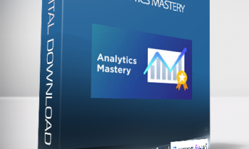 Deepak Kanakaraju - Analytics Mastery