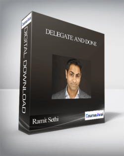 Delegate and Done by Ramit Sethi