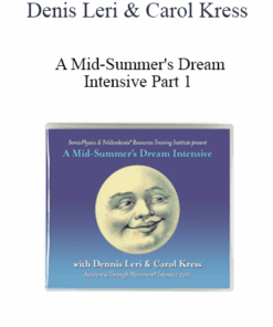 Denis Leri & Carol Kress - A Mid-Summer's Dream Intensive Part 1