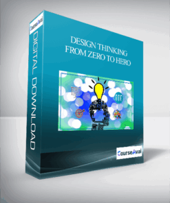 Design Thinking From Zero To Hero