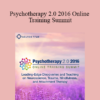 Diane Poole Heller - Psychotherapy 2.0 2016 Online Training Summit