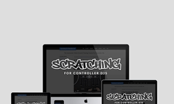 Digital DJ Tips - All-New Scratching For Controller DJs