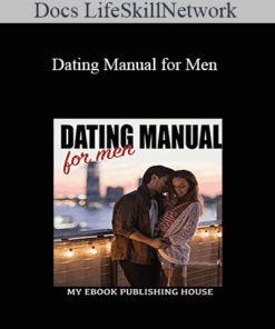 Docs LifeSkillNetwork - Dating Manual for Men