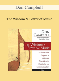 Don Campbell - The Wisdom & Power of Music