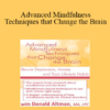 Donald Altman - Advanced Mindfulness Techniques that Change the Brain: Rewire Depression