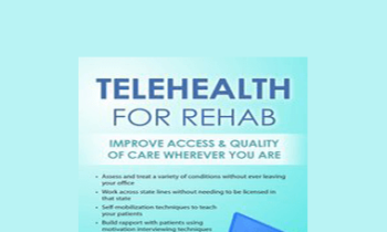 Donald L. Hayes - Telehealth for Rehab: Improve Access & Quality of Care Wherever You Are