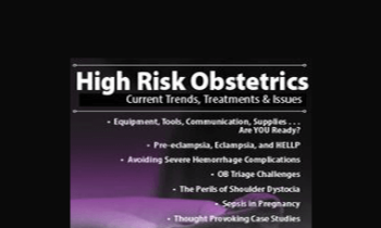 Donna Weeks - High Risk Obstetrics: Current Trends