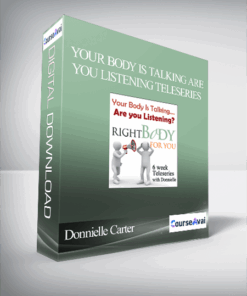 Donnielle Carter - Your Body is Talking Are You Listening Teleseries