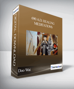 Doo Wai – 690 A.D. Healing Meditations