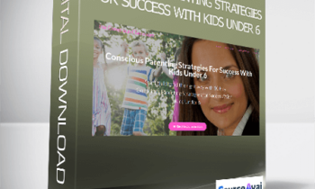 Dr. Shefali Tsabary - Conscious Parenting Strategies For Success With Kids Under 6
