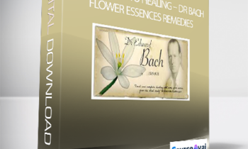 Dr Bach - A Journey into Healing – Dr Bach Flower Essences Remedies