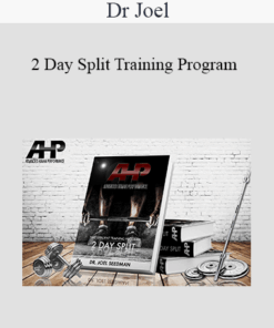 Dr Joel - 2 Day Split Training Program