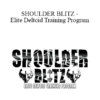 Dr Joel - SHOULDER BLITZ - Elite Deltoid Training Program