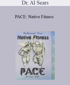 Dr. Al Sears - PACE: Native Fitness