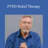 Dr. Bessel van der Kolk - PTSD Relief Therapy