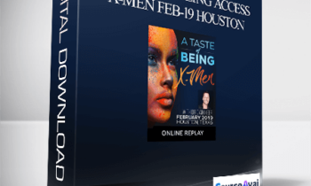 Dr. Dain Heer - A Taste of Being Access X-Men Feb-19 Houston