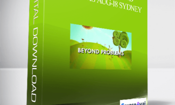 Dr. Dain Heer - Being You Beyond Problems Aug-18 Sydney