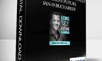Dr. Dain Heer - Being You Creating a Totally Different Future Jan-19 Bucharest