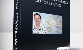 Dr. Dain Heer - Being You the Beginning Dec-20 Houston