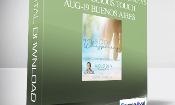 Dr. Dain Heer - Body Whispering Your Keys to Conscious Touch Aug-19 Buenos Aires