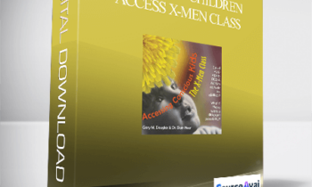Dr. Dain Heer - Conscious Children Access X-Men Class