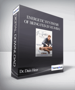 Dr. Dain Heer - Energetic Synthesis of Being Feb-20 Mumbai