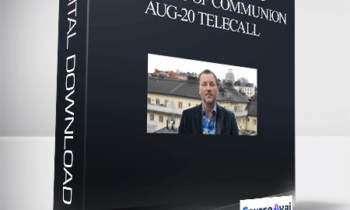 Dr. Dain Heer - Global Energetic Synthesis of Communion Aug-20 Telecall