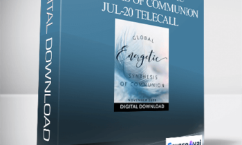 Dr. Dain Heer - Global Energetic Synthesis of Communion Jul-20 Telecall