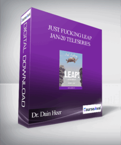 Dr. Dain Heer - Just Fucking Leap Jan-20 Teleseries