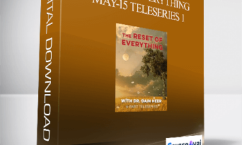 Dr. Dain Heer - Reset of Everything May-15 Teleseries 1