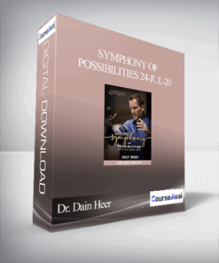 Dr. Dain Heer - Symphony of Possibilities 24-Jul-20