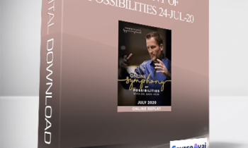 Dr. Dain Heer - Symphony of Possibilities 24-Jul-20