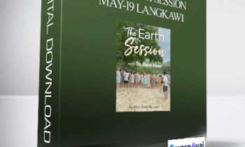 Dr. Dain Heer - The Earth Session May-19 Langkawi