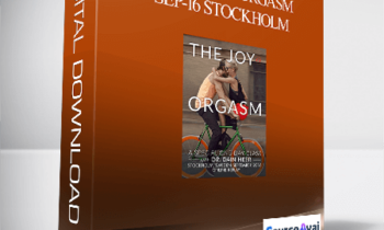 Dr. Dain Heer - The Joy of Orgasm Sep-16 Stockholm