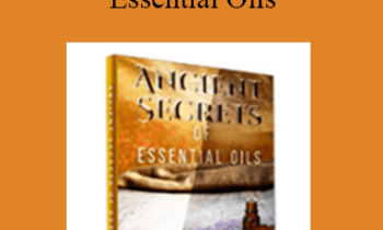 Dr. David Stewart - Ancient Secrets Of Essential Oils