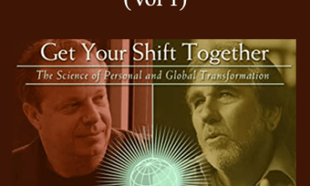 Dr. Joe Dispenza and Bruce Lipton Ph.D. - Get Your Shift Together (Vol 1)