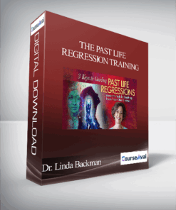 Dr. Linda Backman - The Past Life Regression Training