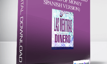 Dr. Lisa Cooney - Las mentiras del dinero (The Lies of Money - Spanish Version)