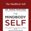 Dr. Mario Martinez - The MindBody Self