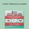 Dr. Paul Langlois - Cardiac Medication Essentials: 2016 Critical Care Nursing Conference