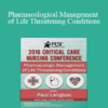 Dr. Paul Langlois - Pharmacological Management of Life Threatening Conditions