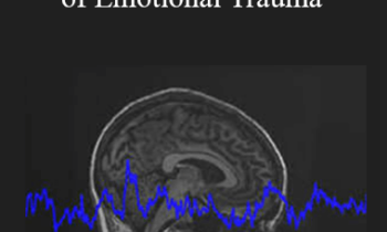Dr. Paul Swingle - Dr. Swingle's Treatment of Emotional Trauma