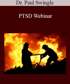 Dr. Paul Swingle - PTSD Webinar