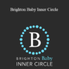 Dr. Roy Dittmann - Brighton Baby Inner Circle