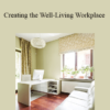 Dr. Stephen Hobbs - Creating the Well-Living Workplace