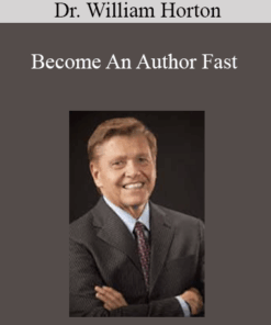 Dr. William Horton - Become An Author Fast