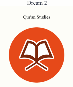 Dream 2 - Qur'an Studies