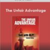 Duane Lakin - The Unfair Advantage