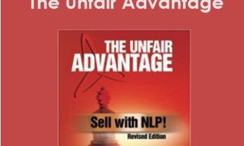 Duane Lakin - The Unfair Advantage