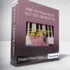 Duane’s Piano Course – How To Think In The Key You Are Playing